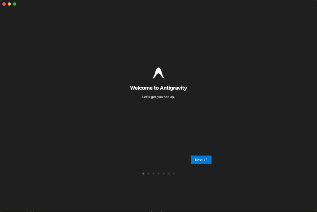 Antigravity Welcome Screen