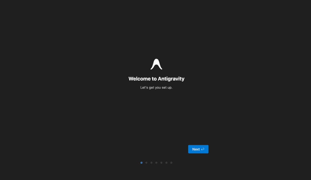 Google Antigravity IDE welcome screen - Initial setup and configuration for agent-first development